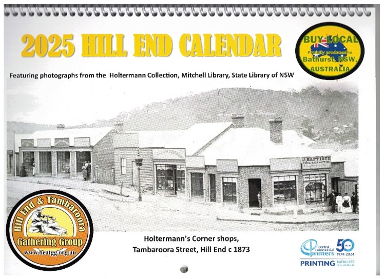 2025 Hill End Calendar Hill End & Tambaroora Gathering Group